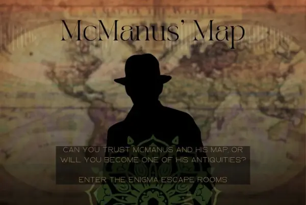 McManus' Map Adventure Escape Room at Academy Blvd in Colorado Springs